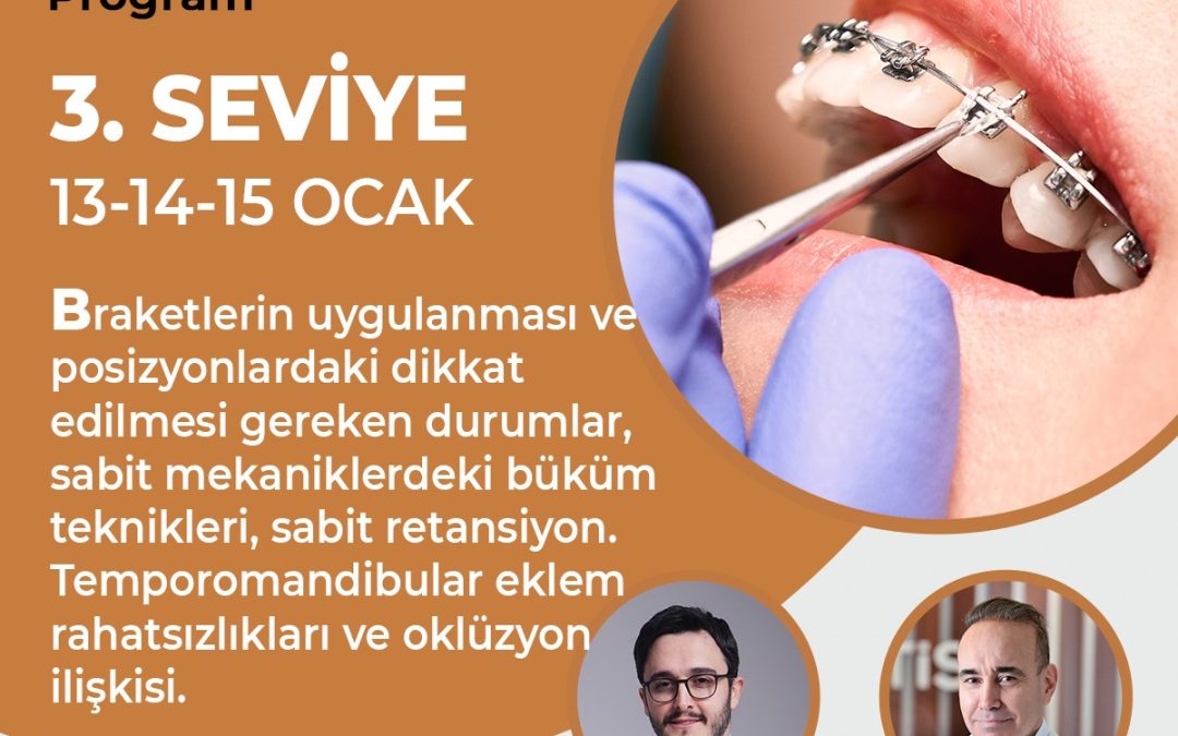 3. SEVİYE ORTODONTİ SEMİNERİ – OCAK 2023