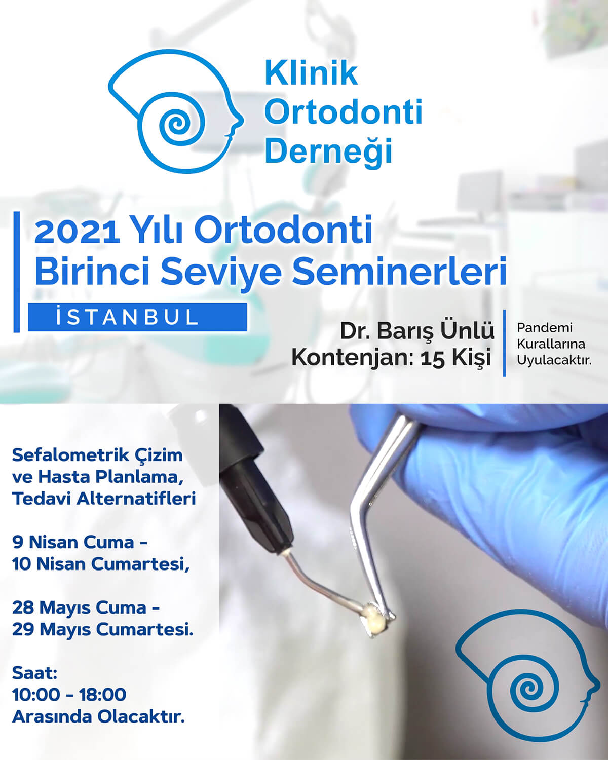1. SEVİYE ORTODONTİ SEMİNERİ – 2021