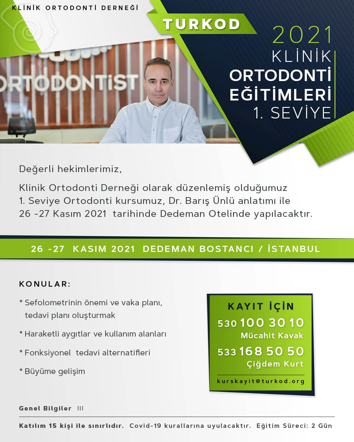 1. SEVİYE ORTODONTİ SEMİNERİ- KASIM 2021